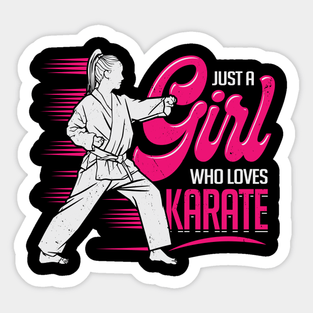 Just A Girl Who Loves Karate Sticker by Dolde08